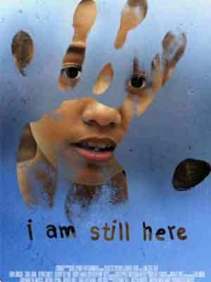 I Am Still Here movie poster.